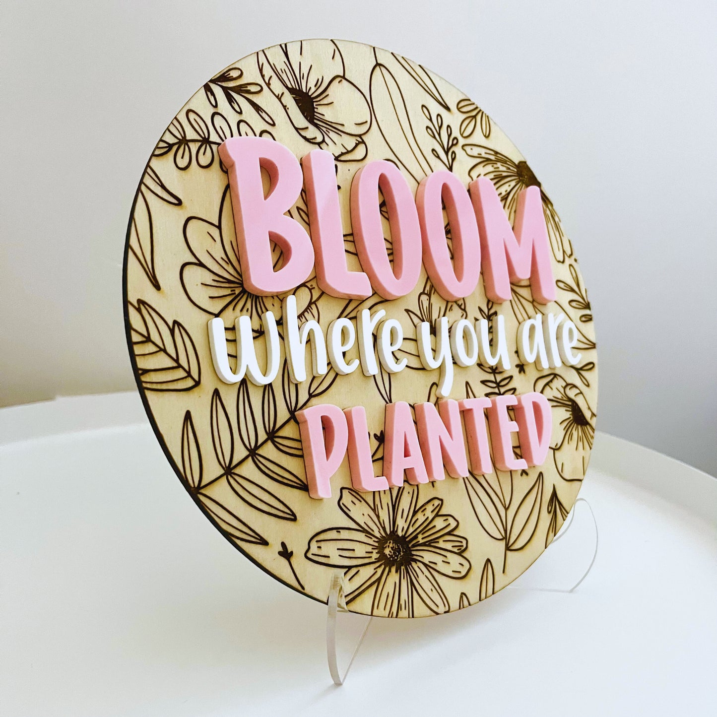 BLOOM WHERE YOU ARE PLANTED SIGN