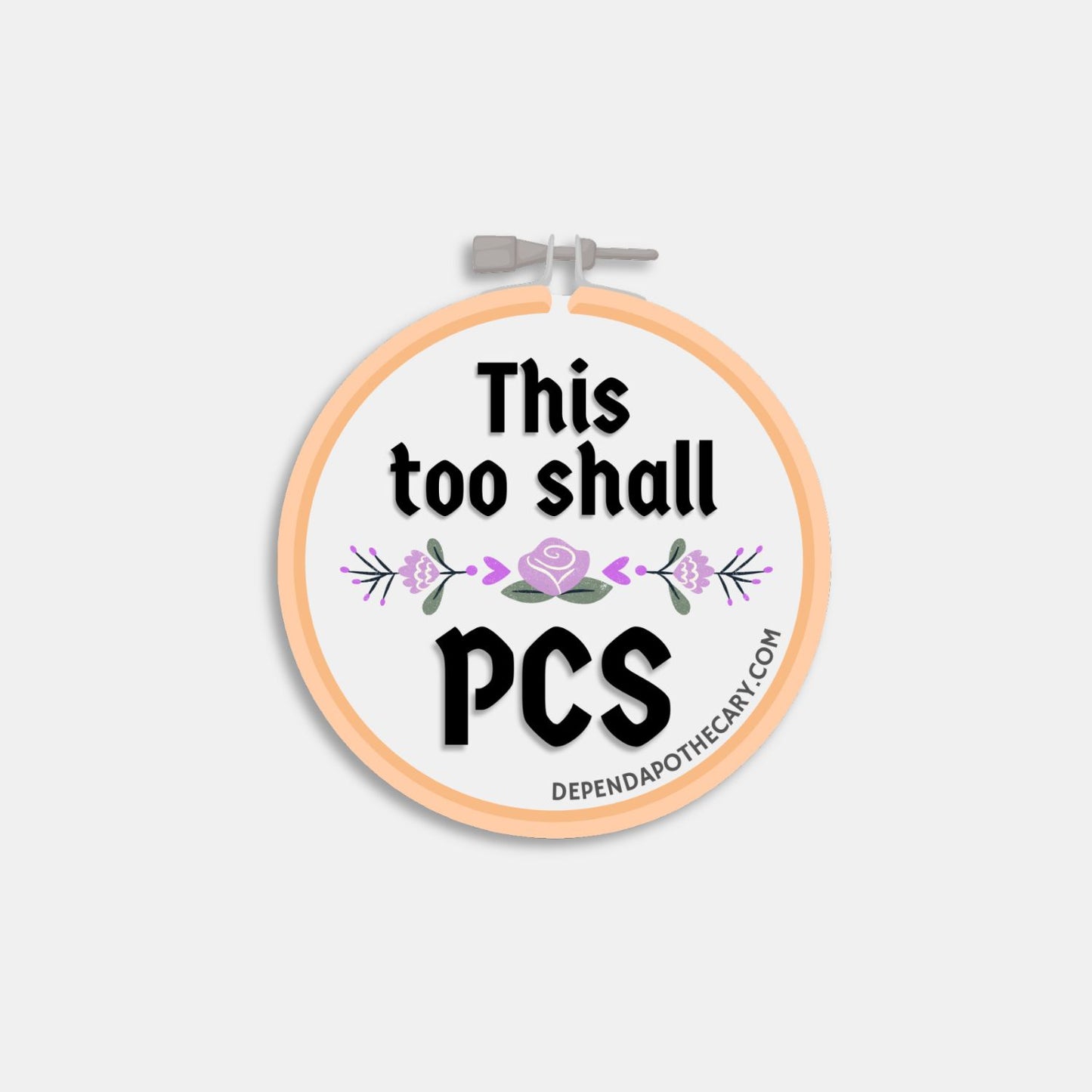 THIS TOO SHALL PCS STICKER